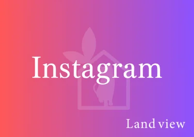 Land viewのInstagram公式アカウントへの案内画像